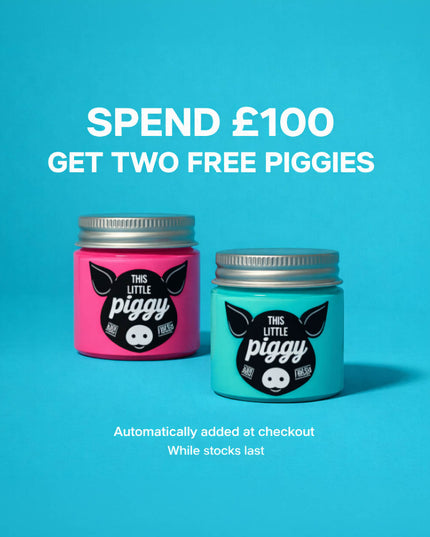 🎁 Spend £100 2 x free piggies (100% off)
